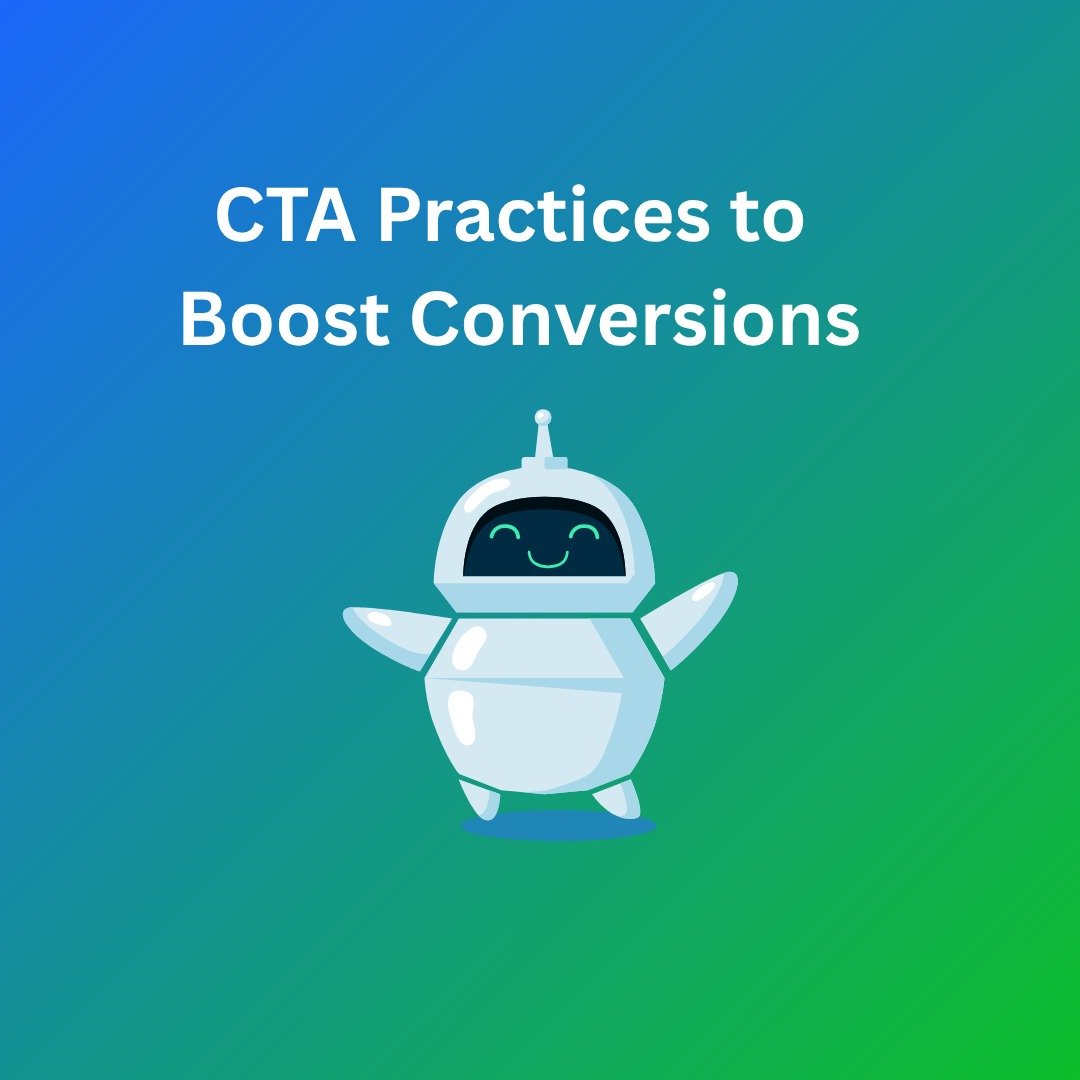 CTA Practices to Amplify Conversions