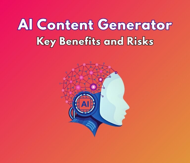 Is an AI Content Generator Worth It? 7 Powerful Benefits and Hidden Risks You Must Know